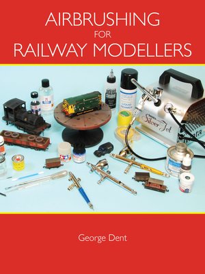 cover image of Airbrushing for Railway Modellers